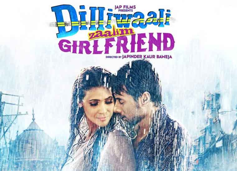 Dilliwaali Zaalim Girlfriend Movie